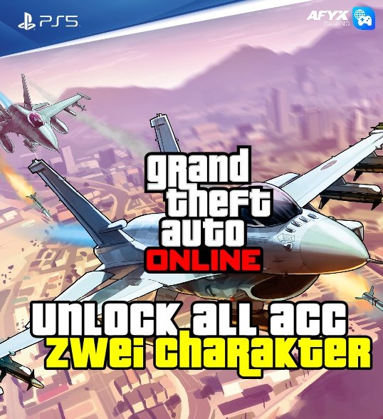 PS5 - GTA UNLOCK ALL FERTIGER ACCOUNT MIT 2 CHARAKTER